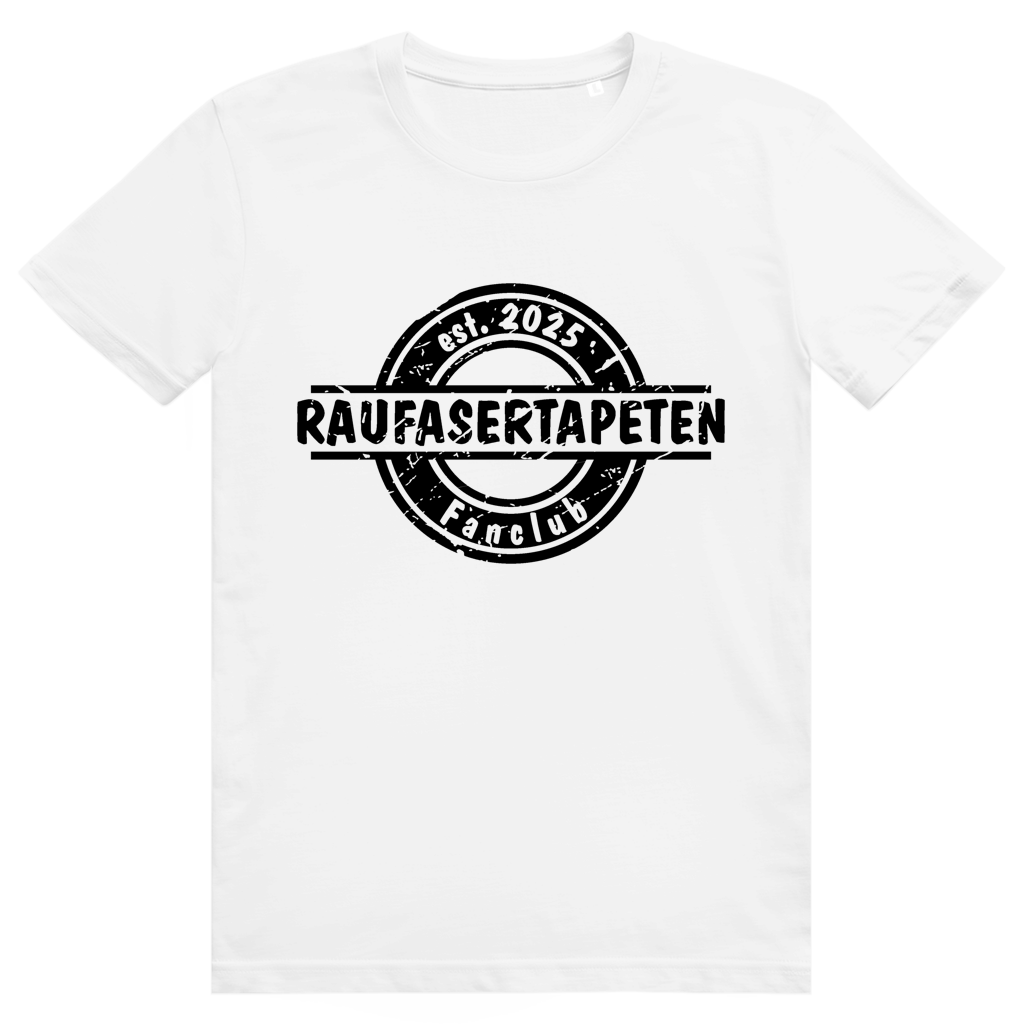 T-Shirt "Raufasertapeten Fanclub"