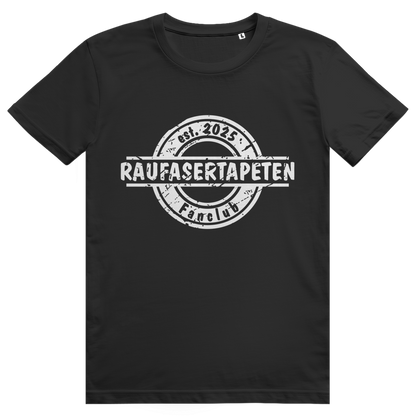 T-Shirt "Raufasertapeten Fanclub"
